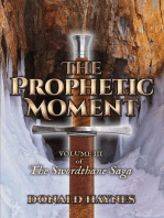 The Prophetic Moment