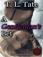A Gentleman's Bet: The Tainted Series