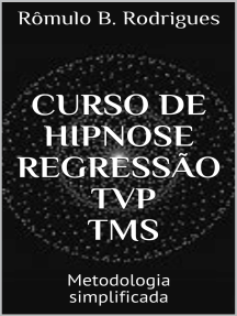 Curso de Hipnose, Regressão, TVP