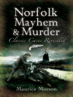 Norfolk Mayhem & Murder: Classic Cases Revisited