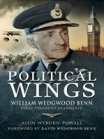Political Wings: William Wedgewood Benn, First Viscount Stansgate
