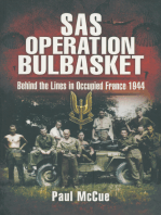 SAS Operation Bulbasket: Behind the Lines in Occupied France 1944