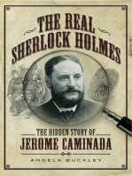 The Real Sherlock Holmes: The Hidden Story of Jerome Caminada