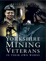 Yorkshire Mining Veterans: In Their Own Words