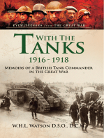 With the Tanks, 1916–1918: Memoirs of a British Tank Commander in the Great War