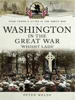 Washington in the Great War: 'Whisht Lads'