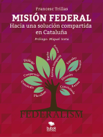 Misión federal: Hacia una solución compartida en Cataluña