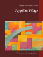 Pappillon Village: Towards a more humane psychiatry