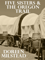 Five Sisters & the Oregon Trail