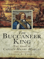 The Buccaneer King: The Story of Captain Henry Morgan