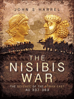 The Nisibis War: The Defence of the Roman East AD 337–363