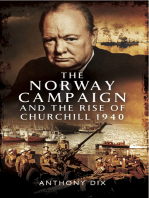 The Norway Campaign and the Rise of Churchill 1940