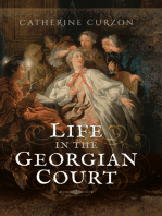 Life in the Georgian Court