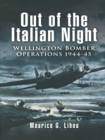 Out of the Italian Night: Wellington Bomber Operations, 1944–45