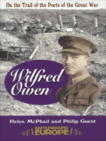 Wilfred Owen: On the Trail of the Poets of the Great War