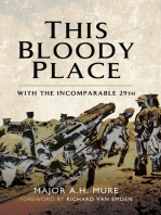 This Bloody Place: With the Incomparable 29th