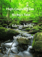High Council Files Nicky's Tale