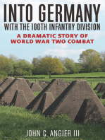 Into Germany with the 100th Infantry Division