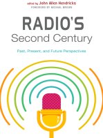 Radio's Second Century: Past, Present, and Future Perspectives