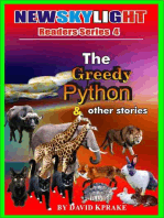 The Greedy Python and other stories