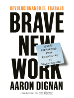 Revolucionando el trabajo. Brave new Work: ¿Estás preparado para reinventar tu organización?