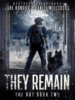 They Remain: The Rot, #2