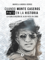 Cuando Monte Caseros pintó en la historia: La sublevación de Aldo Rico en 1988