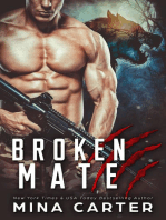 Broken Mate: Project Rebellion, #4