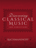 Discovering Classical Music: Rachmaninoff