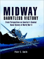 Midway: Dauntless Victory: Fresh Perspectives on America's Seminal Naval Victory of World War II