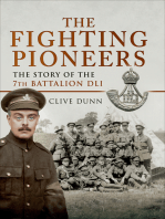 The Fighting Pioneers: The Story of the 7th Battalion DLI