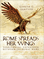 Rome Spreads Her Wings: Territorial Expansion Between the Punic Wars