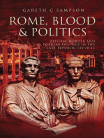 Rome, Blood & Politics: Reform, Murder and Popular Politics in the Late Republic, 133–70 BC