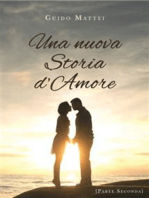 Una nuova storia d'amore. Parte seconda