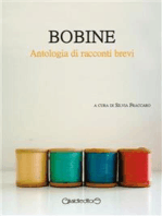 BOBINE: Antologia di racconti brevi a cura di Silvia Fraccaro