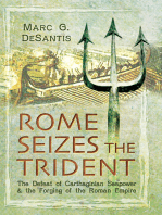 Rome Seizes the Trident: The Defeat of Carthaginian Seapower & the Forging of the Roman Empire