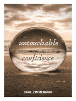 Untouchable Confidence