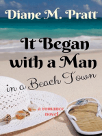 It Began with a Man in a Beach Town