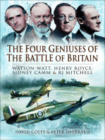 The Four Geniuses of the Battle of Britain: Watson-Watt, Henry Royce, Sydney Camm & RJ Mitchell