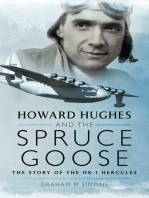 Howard Hughes and the Spruce Goose