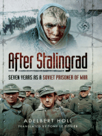 After Stalingrad: Seven Years as a Soviet Prisoner of War