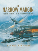 The Narrow Margin: The Battle of Britain & the Rise of Air Power, 1930–1940