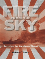 Fire From the Sky: Surviving the Kamikaze Threat