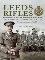 Leeds Rifles: The Prince of Wales's Own (West Yorkshire Regiment) 7th and 8th Territorial Battalions 1914–1918: Written in Letters of Gold