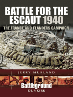 Battle for the Escaut, 1940: The France and Flanders Campaign