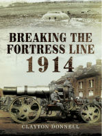 Breaking the Fortress Line, 1914