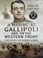 A Marine at Gallipoli on the Western Front: First In, Last Out: The Diary of Harry Askin