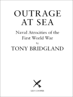 Outrage at Sea: Naval Atrocities of the First World War