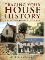 Tracing Your House History: A Guide For Family Historians