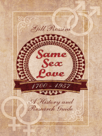 Same Sex Love, 1700–1957: A History and Research Guide